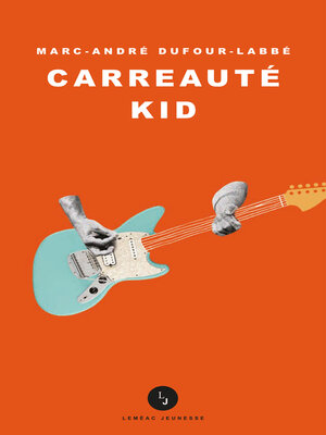 cover image of Carreauté Kid